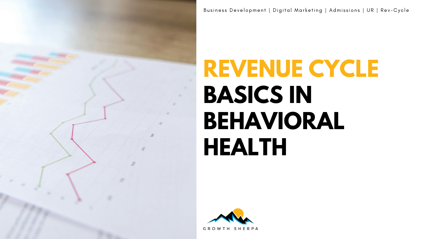 Read more about the article Revenue Cycle Basics in Behavioral Health and Addiction Treatment: What You Need to Know