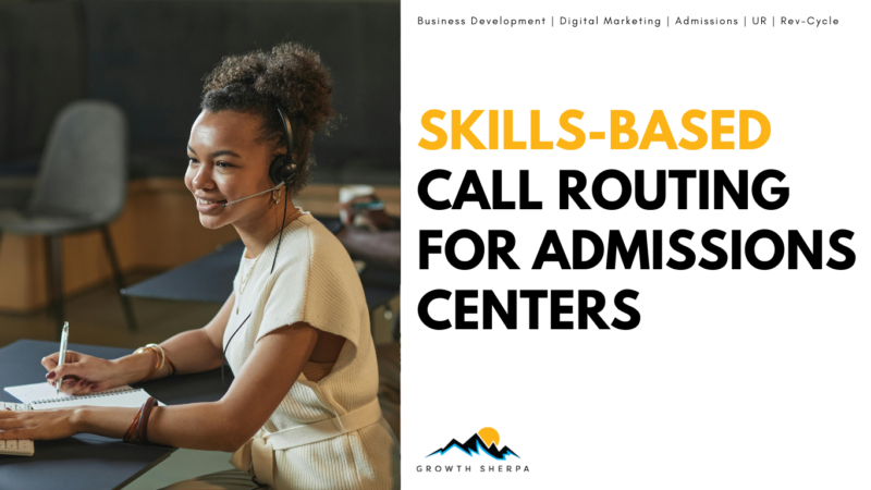 Skills Based Call Routing in Behavioral Health | Growth Sherpa