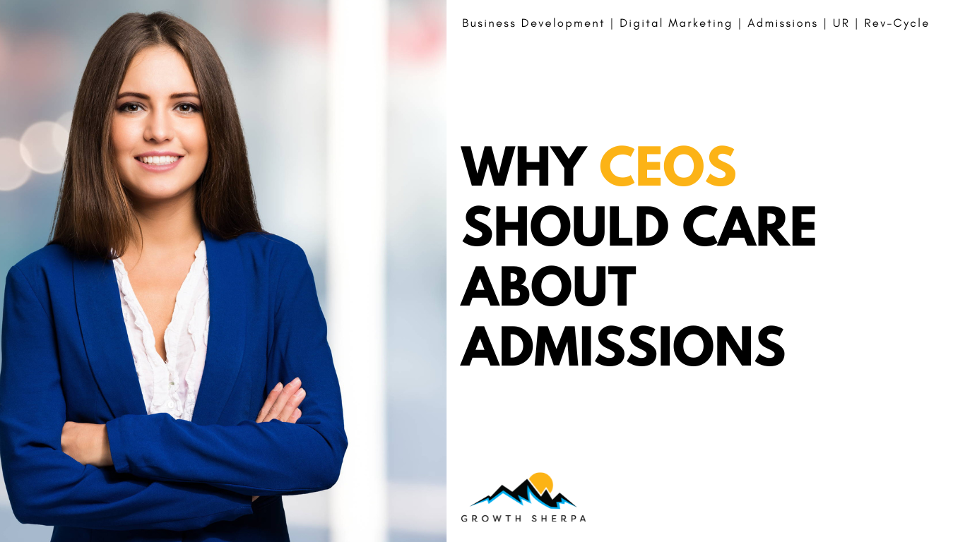 Read more about the article Why CEOs Should Care About Admissions