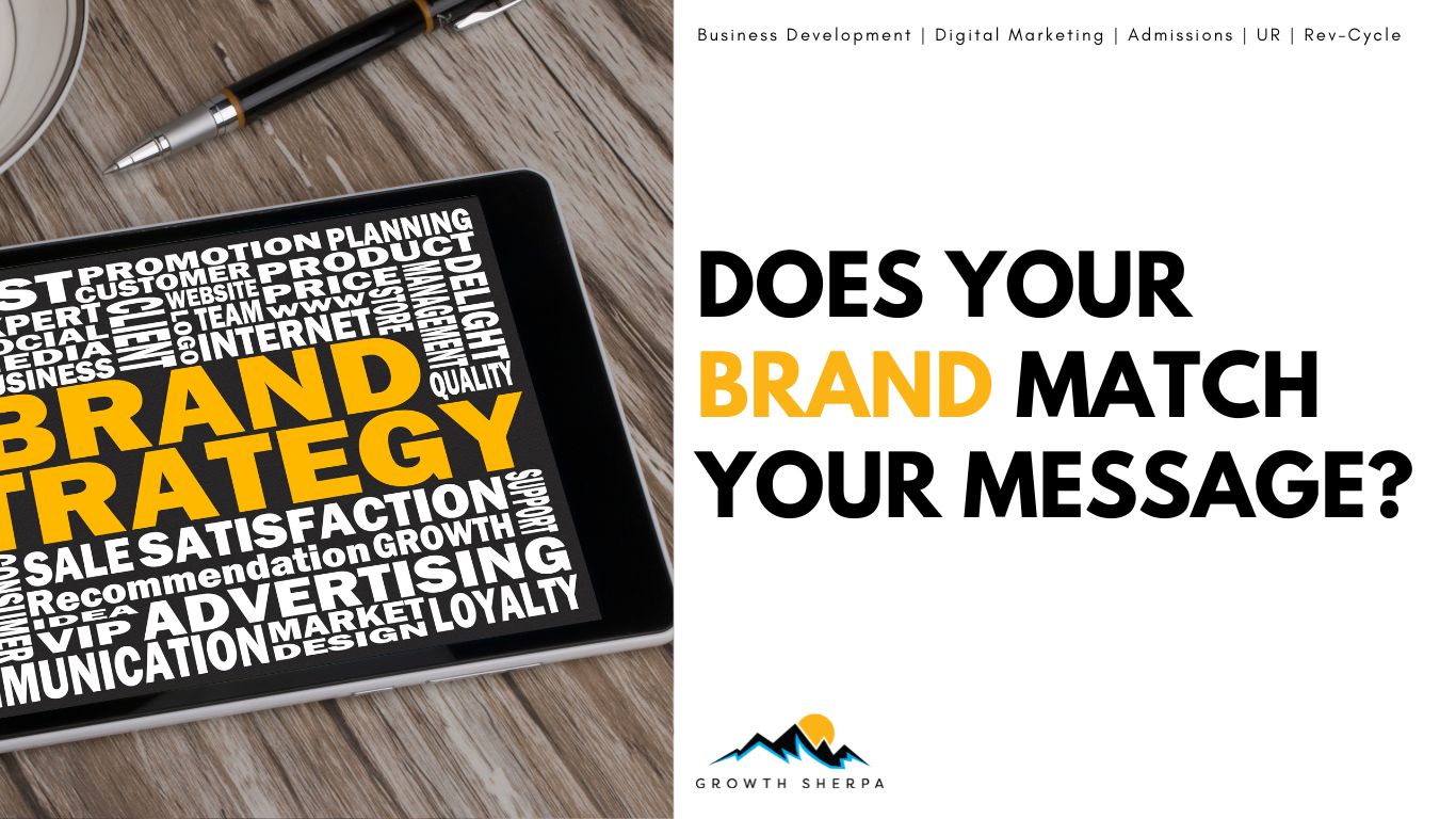 Read more about the article Does Your Brand Match Your Message?