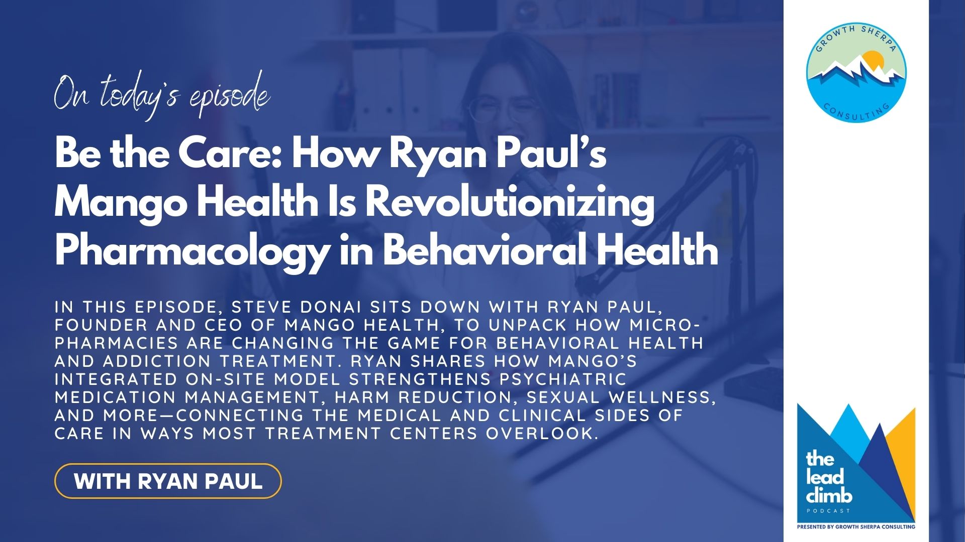 You are currently viewing Be the Care: How Mango Health Is Revolutionizing Pharmacology in Behavioral Health
